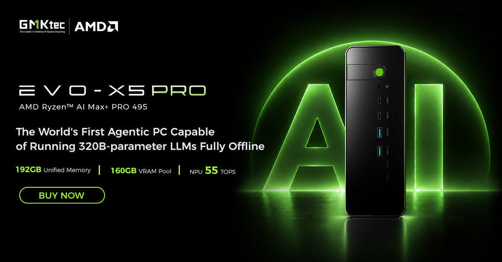 GMKtec EVO-X5 Pro Officially Launched: 192GB of Memory, AMD Ryzen™ AI Max+ PRO 495, and Offline 320B AI