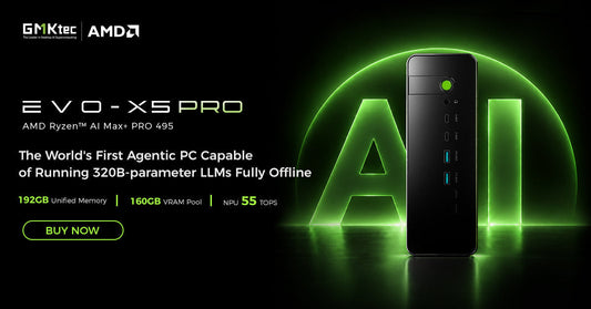 GMKtec EVO-X5 Pro Officially Launched: 192GB of Memory, AMD Ryzen™ AI Max+ PRO 495, and Offline 320B AI